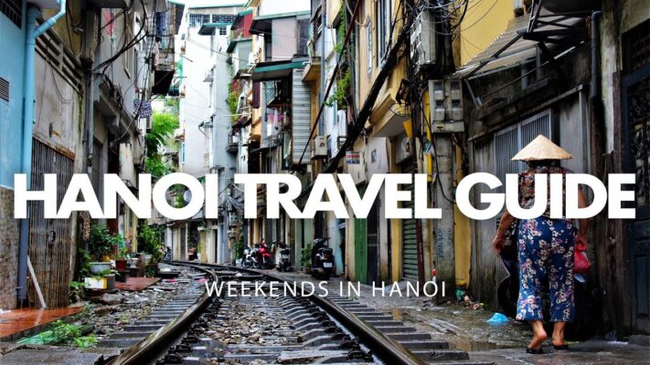 Hanoi Travel Guide - Weekends in Hanoi